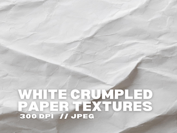 Download 5 White Crumpled Paper Textures - Paper Collection